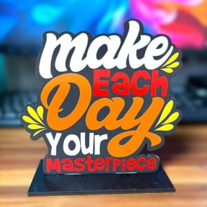 KaaHego Make Each day your Masterpiece Motivational Quote Table Decoration For Office