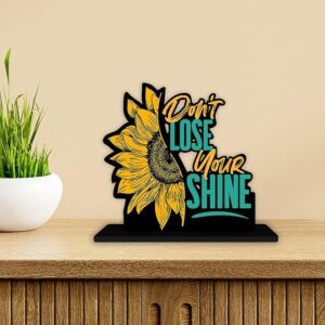 KaaHego Figurine Don't Lose Your Shine Positive Quotes Table Decoration for Office Desk | Home Decor Item | Living Room | Modern Art Wood Showpiece Gift Items