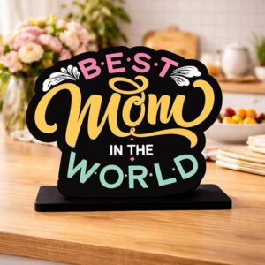 KaaHego Table Top Decor Standee | Motivational Showpiece for Office Desk | Wooden Decorative Show Piece for Home, Study Table Decor | Farewell, Congratulations Gift (Best Mom)
