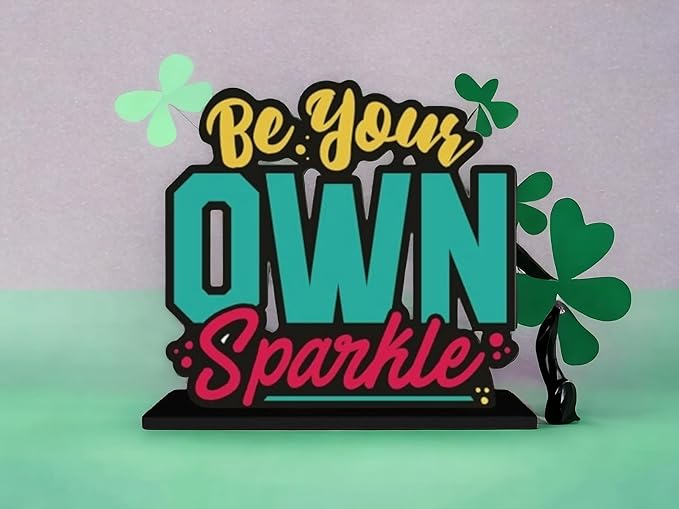 KaaHego Be Your Own Sparkle Quotes Table Decor | Office Desk Showpiece | Home Decoration Item | Living Room Accessory | Modern Gifting Item