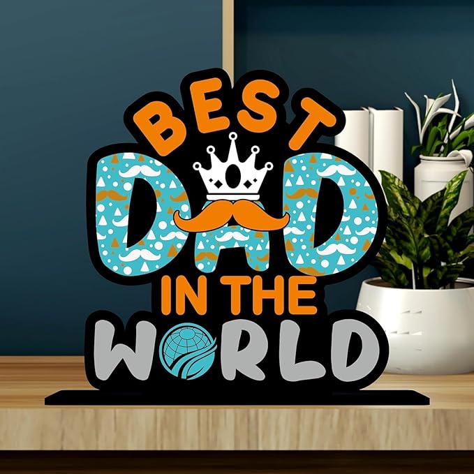 KaaHego Table Top Decor Standee | Motivational Showpiece for Office Desk | Wooden Decorative Show Piece for Home, Study Table Decor | Farewell, Congratulations Gift (Best Dad)